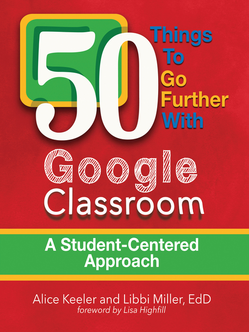 Cover of 50 Things to Go Further with Google Classroom
